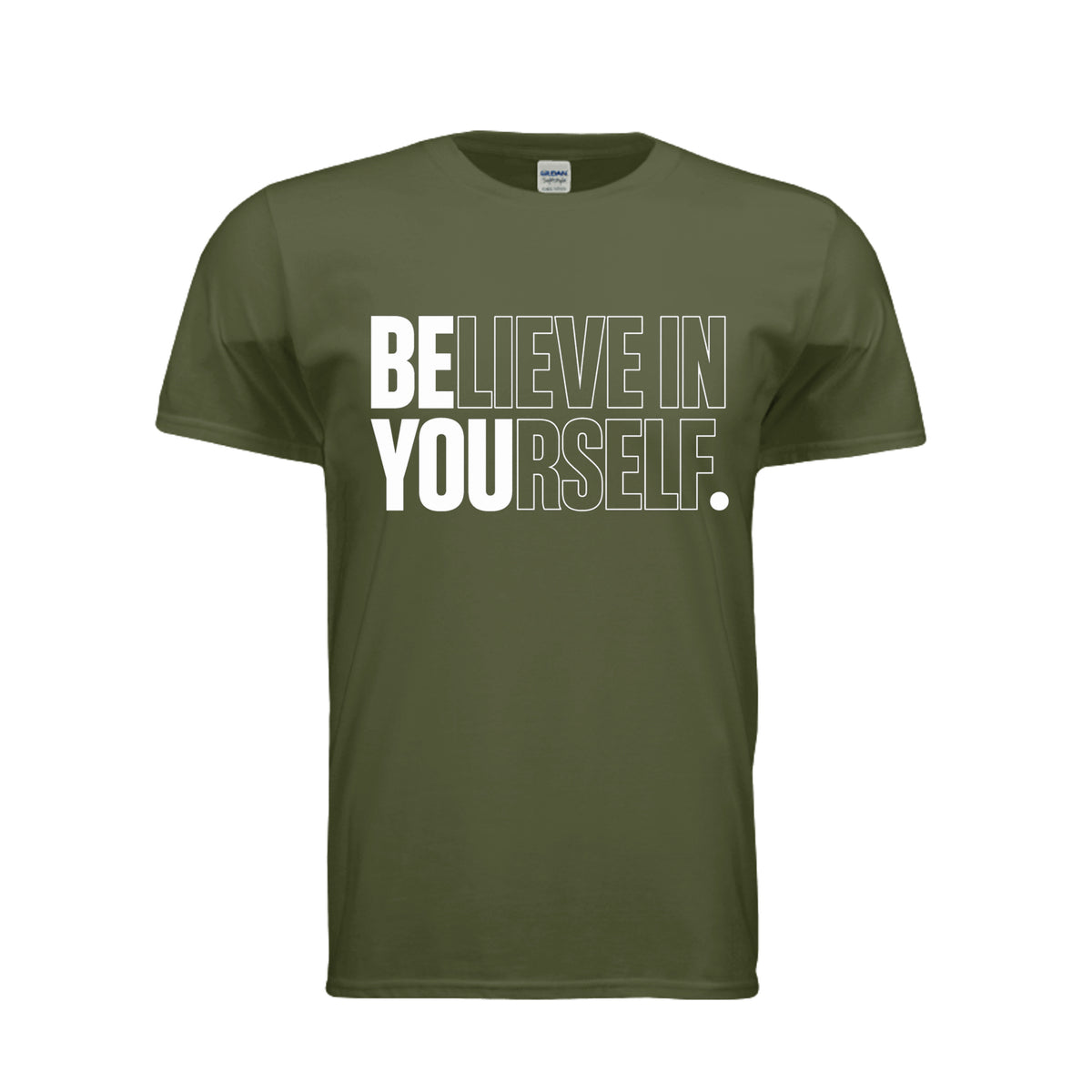 Believe in Yourself motivational shirt in military green by After the Bell Apparel Co.