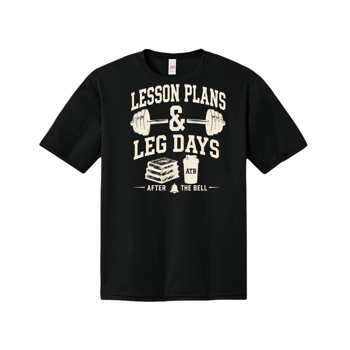 Lesson Plans and Leg Days teacher fitness shirt in black by After the Bell Apparel Co.