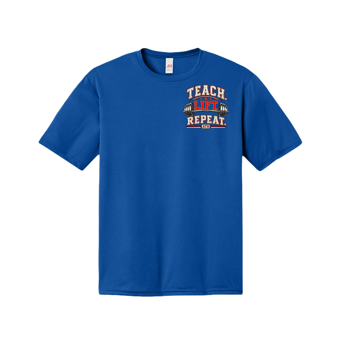 Teach Lift Repeat teacher fitness shirt in royal blue by After the Bell Apparel Co.